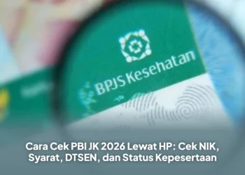 Cara Cek PBI JK 2026 Lewat HP: Cek NIK, Syarat, DTSEN, dan Status Kepesertaan