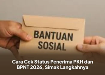 Cara Cek Status Penerima PKH dan BPNT 2026, Simak Langkahnya