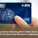 Cara Daftar Rekening BCA Online 2026 dari HP, Ini Syarat dan Panduan Lengkapnya