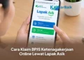 Cara Klaim BPJS Ketenagakerjaan Online Lewat Lapak Asik