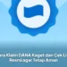 Cara Klaim DANA Kaget dan Cek Link Resmi agar Tetap Aman