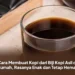 Cara Membuat Kopi dari Biji Kopi Asli di Rumah, Rasanya Enak dan Tetap Hemat