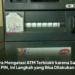 Cara Mengatasi ATM Terblokir karena Salah PIN, Ini Langkah yang Bisa Dilakukan