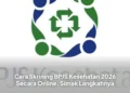 Cara Skrining BPJS Kesehatan 2026 Secara Online, Simak Langkahnya
