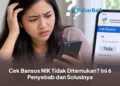Cek Bansos NIK Tidak Ditemukan? Ini 6 Penyebab dan Solusinya