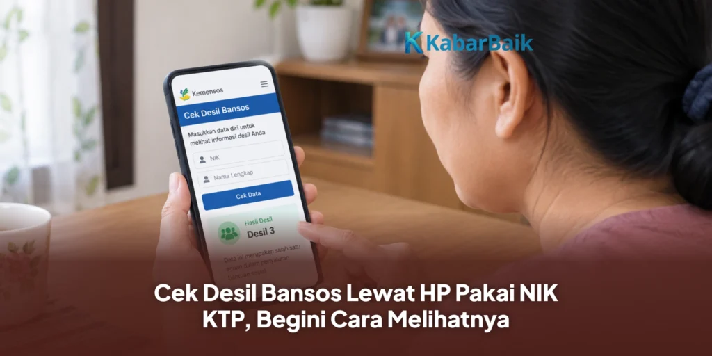 Cek Desil Bansos Lewat HP Pakai NIK KTP, Begini Cara Melihatnya