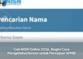 Cek NISN Online 2026, Begini Cara Mengetahui Nomor untuk Persiapan SPMB