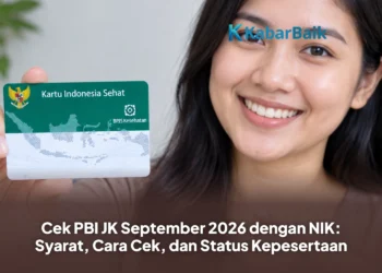 Cek PBI JK September 2026 dengan NIK: Syarat, Cara Cek, dan Status Kepesertaan