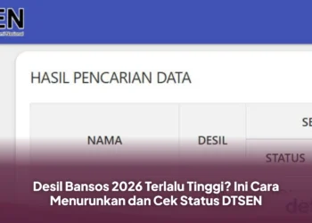 Desil Bansos 2026 Terlalu Tinggi? Ini Cara Menurunkan dan Cek Status DTSEN