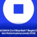 Limit DANA Cicil Bisa Naik? Begini Cara dan Ketentuannya pada 2026