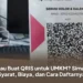 Mau Buat QRIS untuk UMKM? Simak Syarat, Biaya, dan Cara Daftarnya