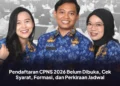 Pendaftaran CPNS 2026 Belum Dibuka, Cek Syarat, Formasi, dan Perkiraan Jadwal