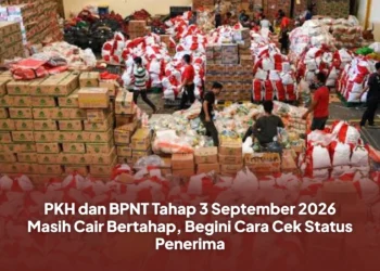 PKH dan BPNT Tahap 3 September 2026 Masih Cair Bertahap, Begini Cara Cek Status Penerima