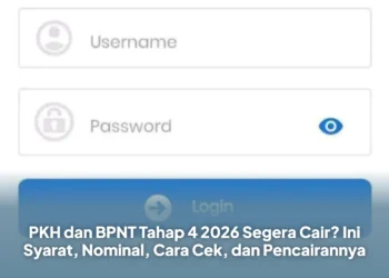 PKH dan BPNT Tahap 4 2026 Segera Cair? Ini Syarat, Nominal, Cara Cek, dan Pencairannya