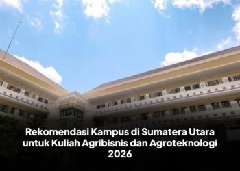 Rekomendasi Kampus di Sumatera Utara untuk Kuliah Agribisnis dan Agroteknologi 2026