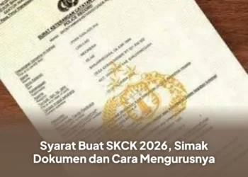 Syarat Buat SKCK 2026, Simak Dokumen dan Cara Mengurusnya
