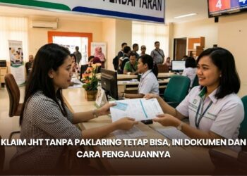 Klaim JHT Tanpa Paklaring Tetap Bisa, Ini Dokumen dan Cara Pengajuannya