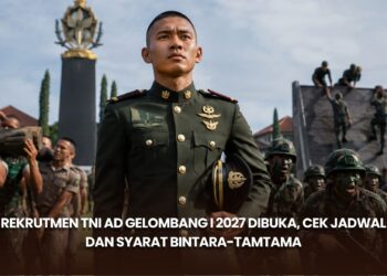 Rekrutmen TNI AD Gelombang I 2027 Dibuka, Cek Jadwal dan Syarat Bintara-Tamtama