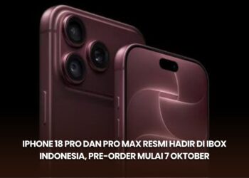 iPhone 18 Pro dan Pro Max Resmi Hadir di iBox Indonesia, Pre-order Mulai 7 Oktober