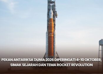 Pekan Antariksa Dunia 2026 Diperingati 4-10 Oktober, Simak Sejarah dan Tema Rocket Revolution