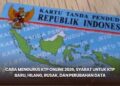Cara Mengurus KTP Online 2026, Syarat untuk KTP Baru, Hilang, Rusak, dan Perubahan Data