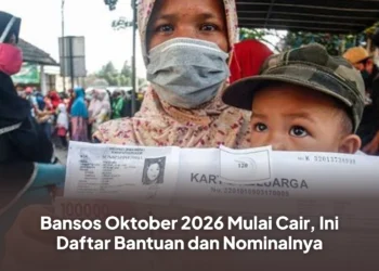 Bansos Oktober 2026 Mulai Cair, Ini Daftar Bantuan dan Nominalnya