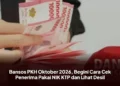 Bansos PKH Oktober 2026, Begini Cara Cek Penerima Pakai NIK KTP dan Lihat Desil
