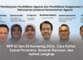 BPP S2 dan S3 Kemenag 2026: Cara Daftar, Syarat Penerima, Besaran Bantuan, dan Jadwal Lengkap