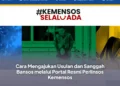 Cara Mengajukan Usulan dan Sanggah Bansos melalui Portal Resmi Perlinsos Kemensos