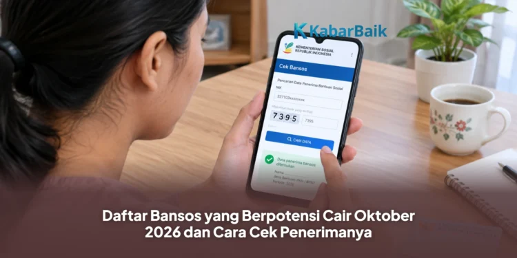 Daftar Bansos yang Berpotensi Cair Oktober 2026 dan Cara Cek Penerimanya