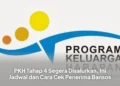 PKH Tahap 4 Segera Disalurkan, Ini Jadwal dan Cara Cek Penerima Bansos
